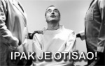 Ipak je otišao - Uvećani prikaz fotomontaza.php?s_vjest_id=74&ipak-je-otisao